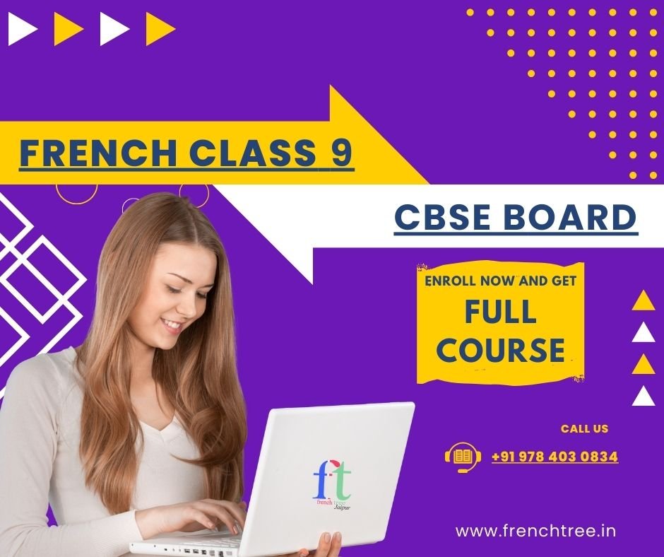 French Class 9 CBSE Full Course - Frenchtree