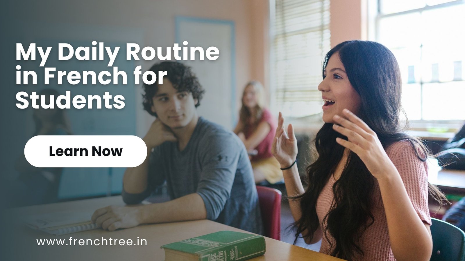 Daily Routine in French for students: Learn with Basic French Words