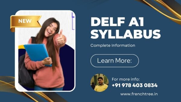 French DELF A1 Level Syllabus 2024 – Complete Information