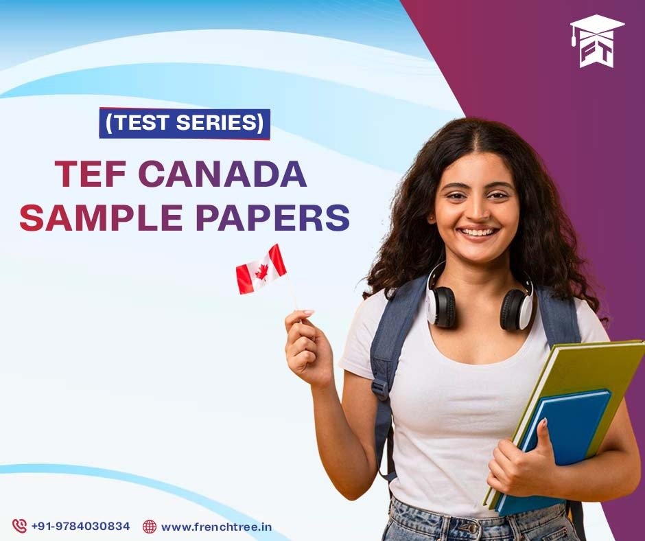TEF Canada Sample Test Papers