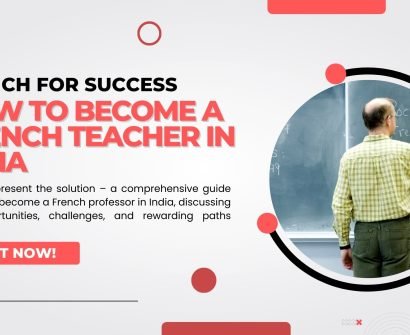How to Become a French Teacher in India